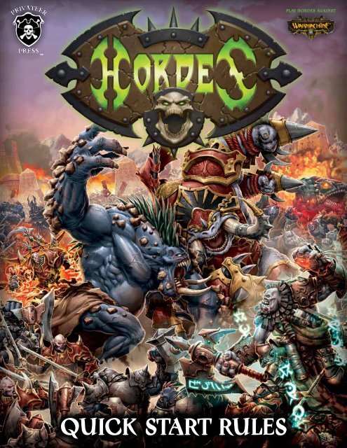 Hordes MkII Quick Start Rules - Privateer Press