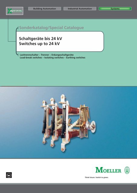 Sonderkatalog/Special Catalogue Schaltgeräte bis 24 kV Switches ...