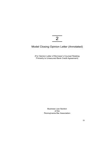 Model Closing Opinion Letter (Annotated) - American Bar Association