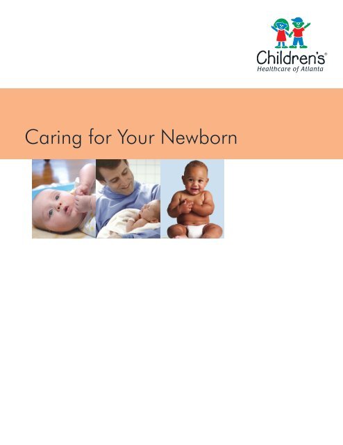 Caring For Your Newborn Children S Healthcare Of Atlanta