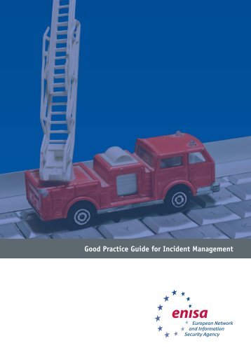 Good Practice Guide for Incident Management - enisa - Europa