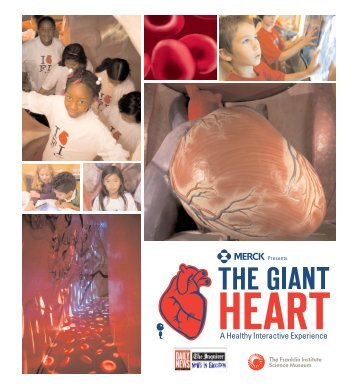 The Giant Heart - The Franklin Institute