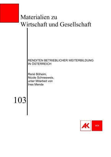 Renditen betrieblicher Weiterbildung - Arbeiterkammer