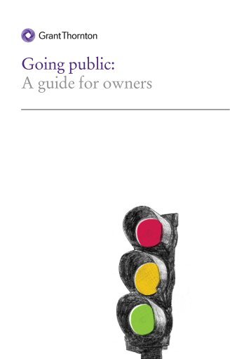 Going public: A guide for owners - Grant Thornton LLP