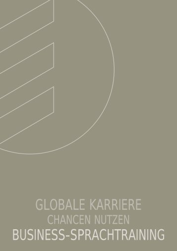 GLOBALE KARRIERE BUSINESS-SPRACHTRAINING - Sprachreisen