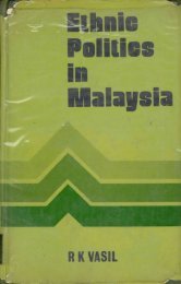 Ethnic Politics in Malaysia - Perdana Library