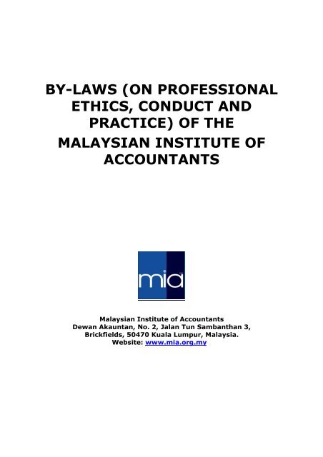 By Laws On Professional Ethics Conduct And Practice Malaysian
