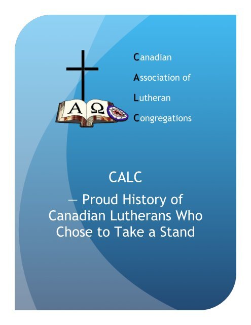 — Proud History of Canadian Lutherans Who Chose to Take a Stand