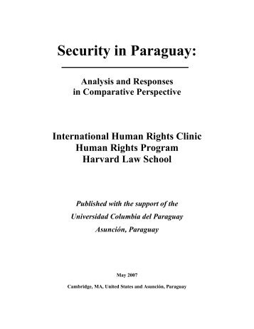 Security in Paraguay: - Harvard Law School