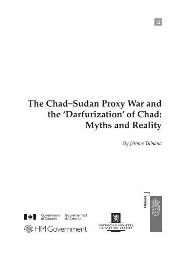 The Chad–Sudan Proxy War and the - Small Arms Survey - Sudan