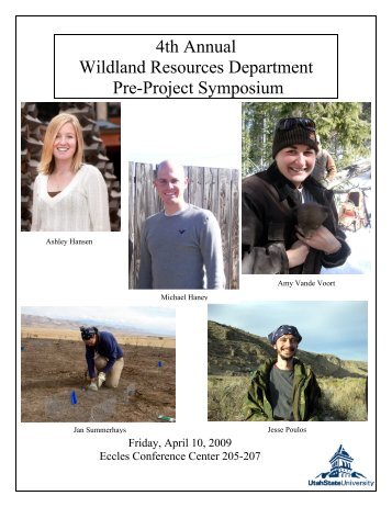 4th Annual Wildland Resources Department Pre-Project Symposium