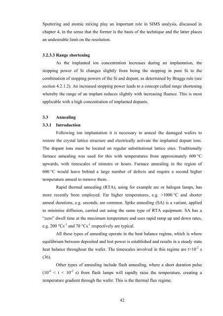 Damage formation and annealing studies of low energy ion implants ...