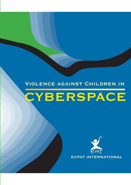 Violence against Children in Cyberspace - ECPAT International