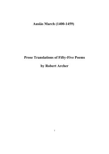 Ausiàs March (1400-1459) Prose Translations of Fifty-Five ... - Ivitra