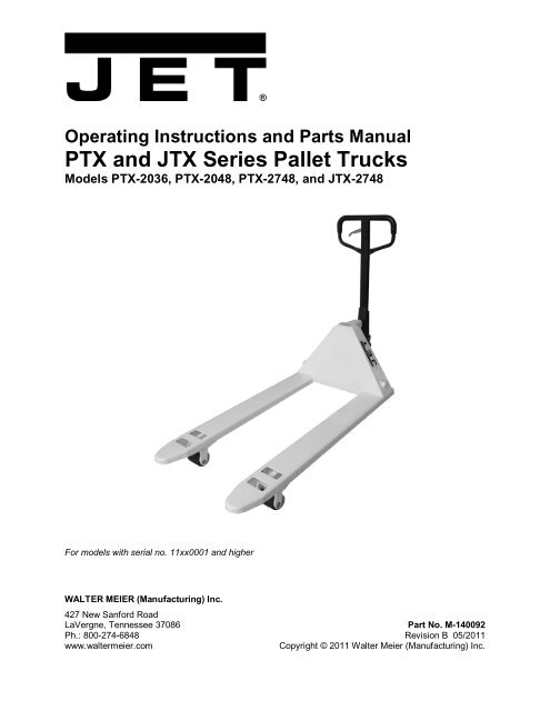 PTX and JTX Series Pallet Trucks - JET Tools