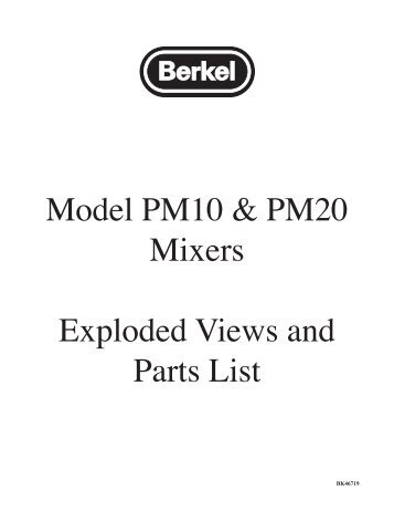 Model PM10 & PM20 Mixers Exploded Views and Parts List
