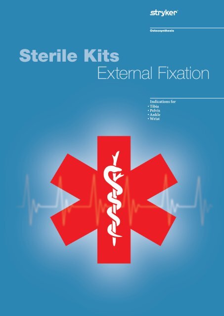 Sterile Kits External Fixation - Stryker