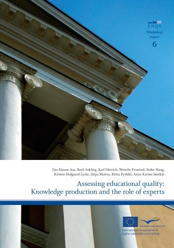 Assessing educational quality: Knowledge production and the role ...