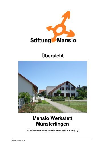 Übersicht Mansio Werkstatt Münsterlingen - Stiftung Mansio
