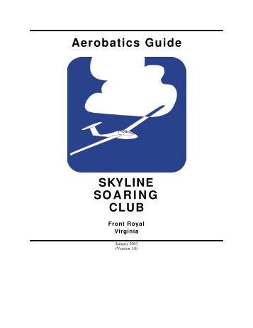 Aerobatics Guide SKYLINE SOARING CLUB