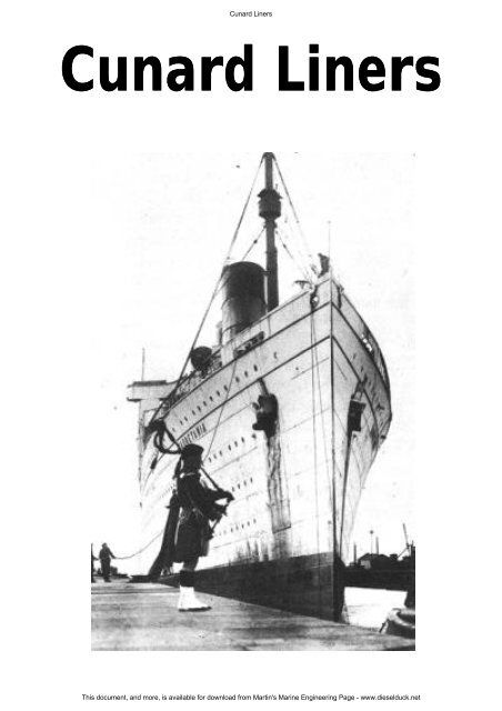Cunard Liners - Martin's Marine Engineering Page