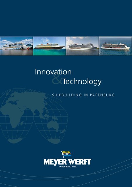 Innovation Technology Meyer Werft