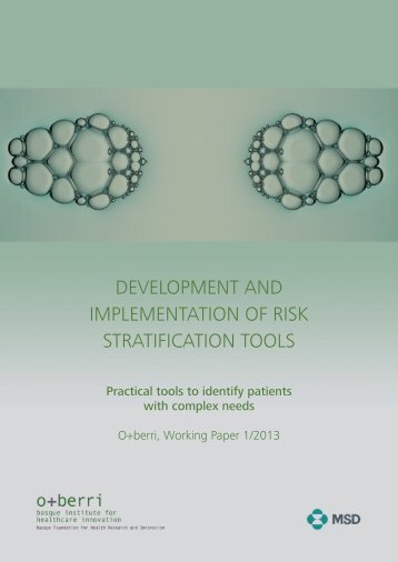 DEVELOPMENT AND IMPLEMENTATION OF RISK STRATIFICATION TOOLS