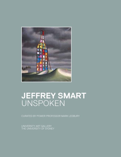 Jeffrey Smart: Unspoken - The University of Sydney