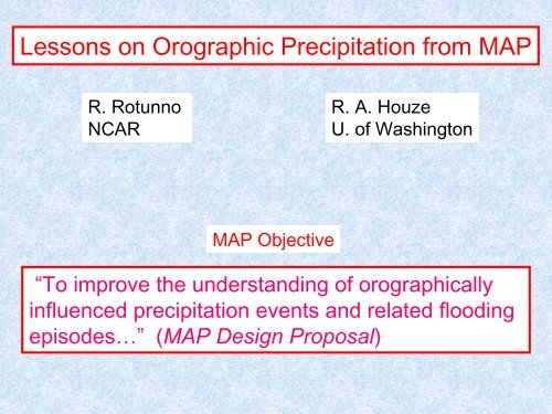Lessons on Orographic Precipitation from MAP - MMM