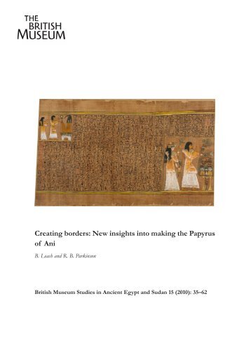 Creating borders: New insights into making the ... - British Museum