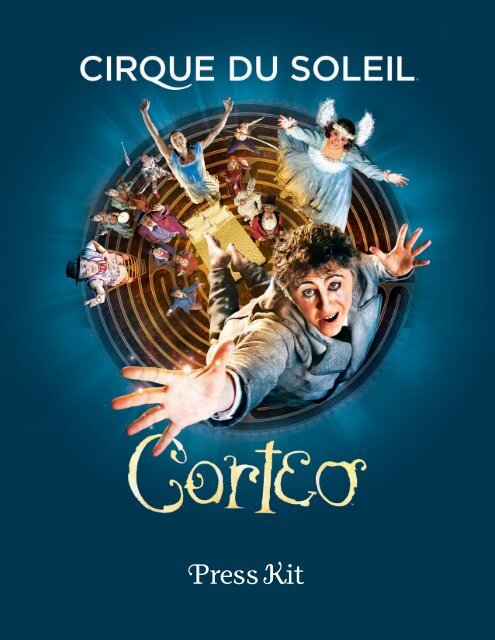 Corteo Press Kit Cirque Du Soleil