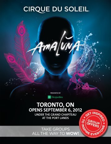 toronto, on opens september 6, 2012 under the ... - Cirque du Soleil