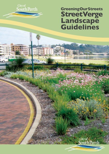 Street Verge Landscape Guidelines - City of South Perth