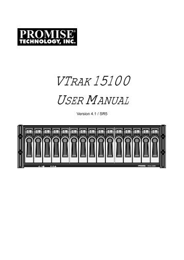 VTrak 15100 User Manual v4.1 - Promise Technology, Inc.