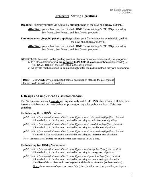 Project 5: Sorting algorithms I. Design and implement a class named ...