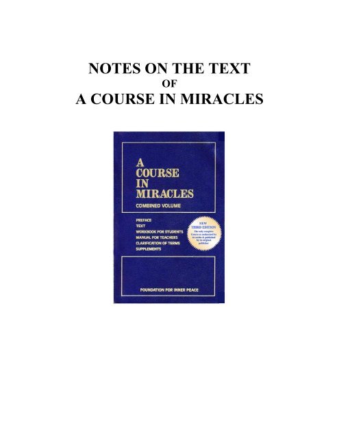 NOTES ON THE TEXT A COURSE IN MIRACLES - Stephen Wingate