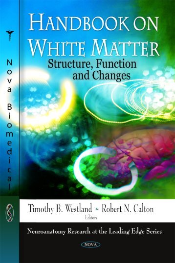 Handbook on White Matter: Structure, Function and Changes ...