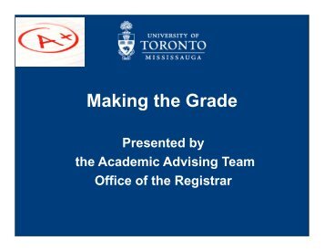 Making the Grade - University of Toronto Mississauga
