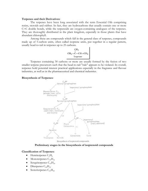 Terpenes and their Derivatives: The terpenes have been long ...