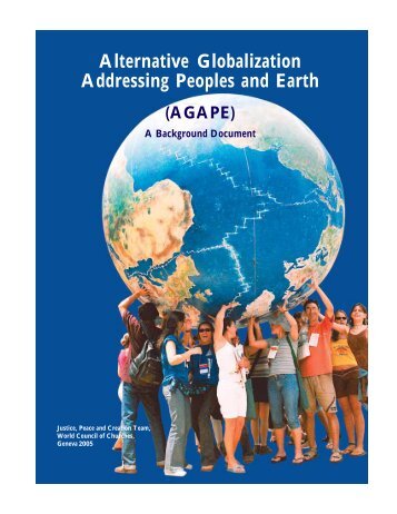 Alternative Globalization Addressing Peoples and Earth (AGAPE)