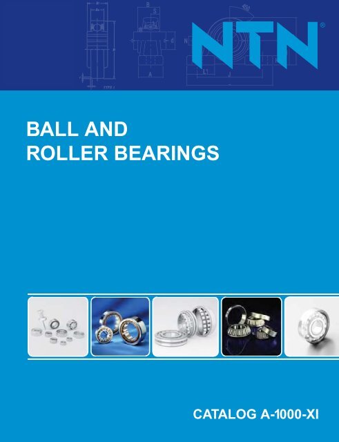 ball and roller bearings - NTN Bearing Corporation of