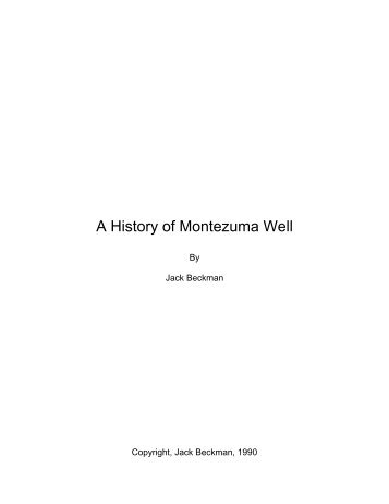 A History of Montezuma Well, by Jack Beckman - Friends of the Well