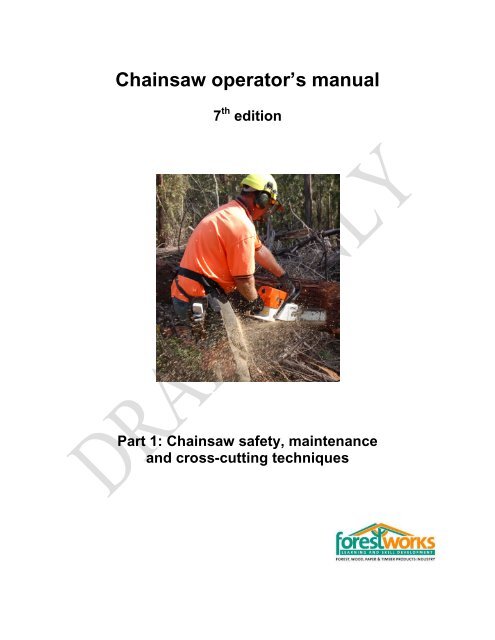 Chainsaw operator's manual - ForestWorks