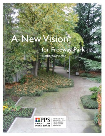 A New Vision for Freeway Park - City of Seattle