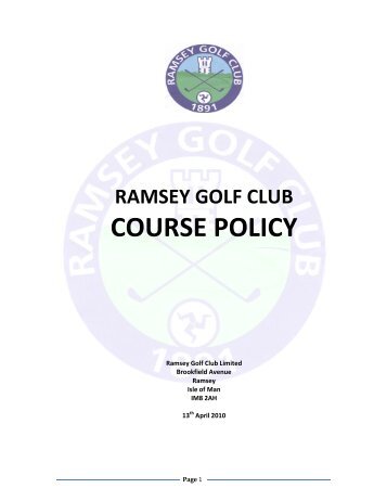 Course Policy 2010. - Ramsey Golf Club