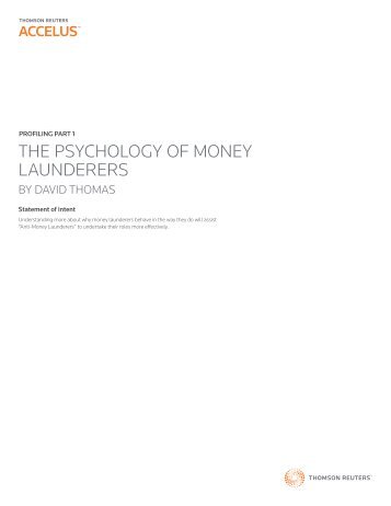 the psychology of money launderers - Thomson Reuters Accelus