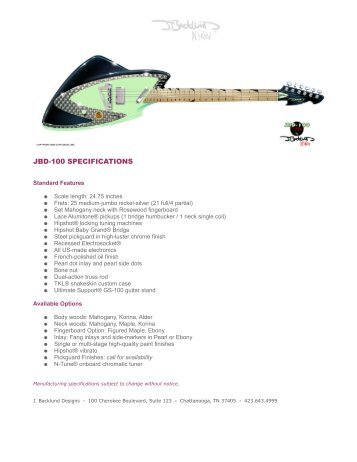 JBD-100 SPECIFICATIONS - J. Backlund Design