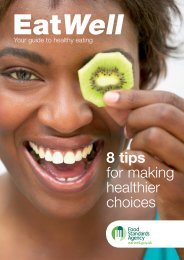 EatWell - 8 tips for making healthier choices - Food Standards Agency