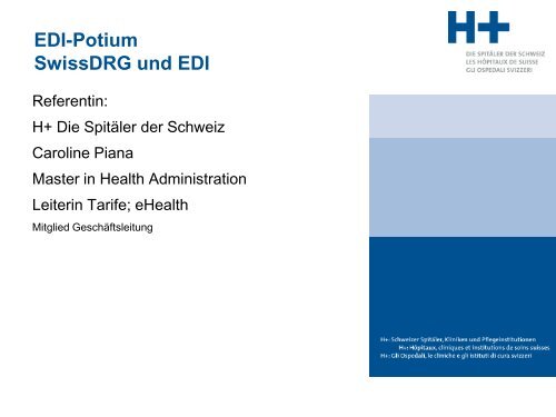 EDI-Podium SwissDRG und EDI - bei MediData