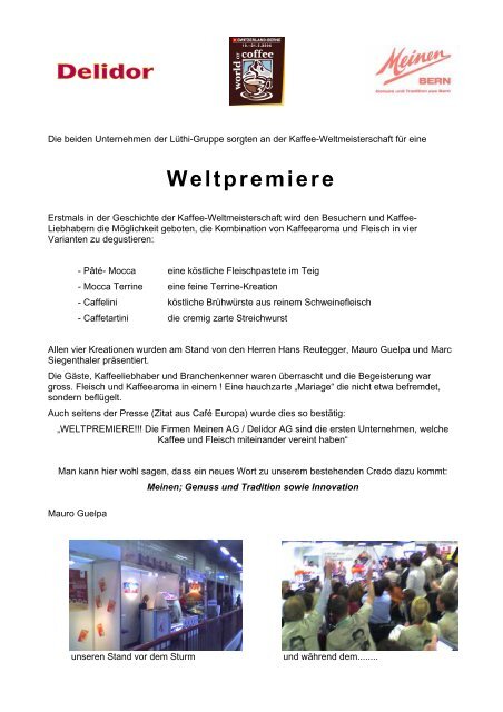 Weltpremiere - Meinen AG